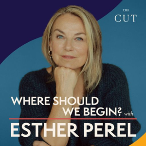 Portrait of Esther Perel resting her chin on her hand, set against a blue background. Text on the image reads: 'WHERE SHOULD WE BEGIN? with ESTHER PEREL.' In the top right corner, 'THE CUT' logo is visible, indicating the podcast's collaboration with The Cut. The design features clean typography with accents in white, red, and yellow