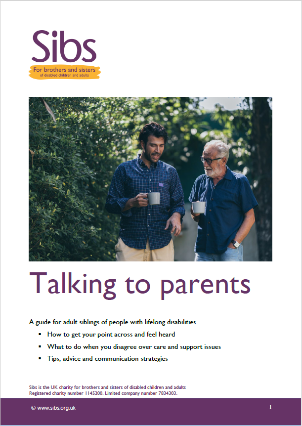 Front cover of Sibs talking to parents guide. Photo shows a younger man and an older man drinking from mugs and talking.